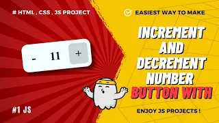 JavaScript Increment and Decrement Numbers JavaScript Projects HTML CSS and JavaScript