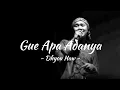 Download Lagu Gue Apa Adanya - Dhyou Haw - ( Lirik )