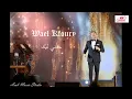 Wael Kfoury     Khodnie Leek   وائل كفوري     خدني ليك