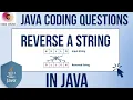 Reverse A String In Java Program To Reverse A String Reverse String In Java Java Interview