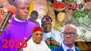 god told to me that 2026 is going to be a difficult year for nigeria because of him by fr mbaka 