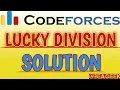 Lucky division codeforces solution BE A GEEK Hindi Algorithm 122A