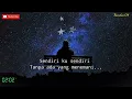 Download Lagu D'PASPOR   AKU SENDIRI  LIRIK    LAGU SEDIH