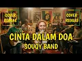 Lagu Cinta Dalam Do'a - Souqy (REGGAE COVER) by Aing Rajit