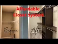 Closet System Installing an Allen Roth Closet Organizer