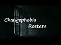Rostam - "Changephobia" Lyrics