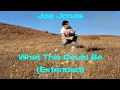 Download Lagu Joe Jonas - What This Could Be (Extended)