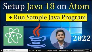 How to setup Java 18 on Atom Updated 2022