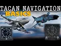 The Barebones Basics of TACAN Navigation For ANY JET in DCS World