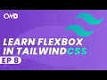 Learn Flexbox In 8 Minutes Tailwind CSS Tutorial Tailwind Tutorial Learn Tailwind 2 CSS
