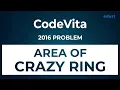 CodeVita Solving 2016 Problem Area of Crazy Ring