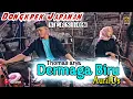 Download Lagu Cover DERMAGA BIRU DONGKREK JARANAN VERSION BY YAYAN JANDUT