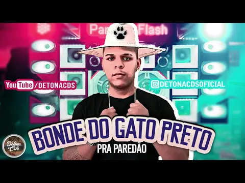 Download MP3 BONDE DO GATO PRETO - SETEMBRO 2020 (MÚSICAS NOVAS) PRA PAREDÃO