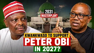 kwankwasos shock 2031 masterplan why he may support peter obi in 2027 politics