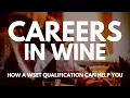 A CAREER in WINE - How to get a job in the wine industry