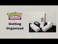 Pokemon TCG Storage - How I Stay Organized