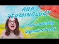 Test your ABA Terminology Indicators of Trustworthy Measurement C-8