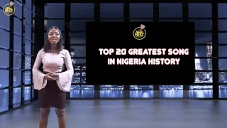 top 20 greatest songs in nigeria history part one 