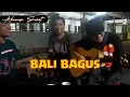 Lagu Bongky Marcel feat Akamsi Srezet - Slank | Bali Bagus