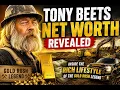 Tony Beets Net Worth Revealed Inside the Rich Lifestyle of the Gold Rush Legend