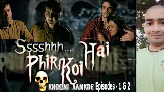 ssshhh phir koi hai khooni ankade episodes 1 u00262