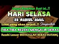Download Lagu Sempatkan Baca 1x Setelah Subuh| Doa Pembuka Rezeki Dari Segala Penjuru, Pelunas Hutang