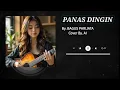 Lagu BAGUS PARIJATA - PANAS DINGIN ( Cover By AI )