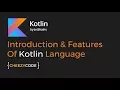 Features Of Kotlin Quick Introduction