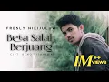 Download Lagu FRESLY NIKIJULUW - BETA SALAH BERJUANG (Official Music Video)
