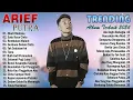 Download Lagu ARIEF FULL ALBUM TERBAIK PALING TERPOPULER 2024 ΤΑΝΡΑ IKLAN || OBATI RINDU KU