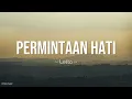 Lagu Letto - Permintaan Hati Lyrics