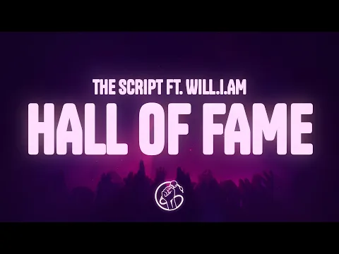 Video Thumbnail: The Script - Hall Of Fame (Lyrics) ft. will.i.am