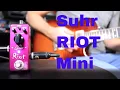 Lagu Suhr Riot Mini Distortion Pedal Demo Video by Shawn Tubbs