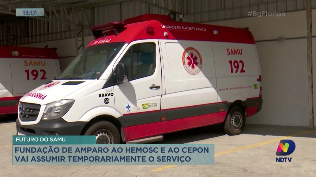 Futuro do SAMU: Fundação de amparo ao Hemosc e ao Cepon vai assumir temporariamente o serviço.