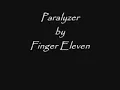paralyzer by finger eleven