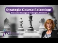 Strategic Course Selection The Game-Changer in College Admissions