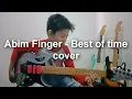 Dream Theater - Best of Time Cover by Abim Finger