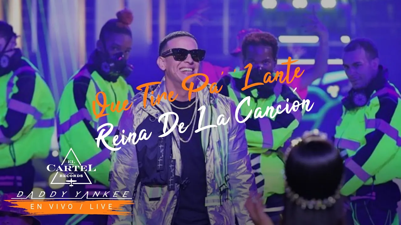 Daddy Yankee - Que Tire Pa' 'Lante en Vivo desde Reina de la Canción