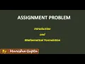 Assignment Problem - Introduction