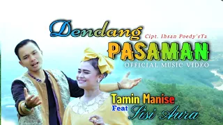 Download Tamin Manise Feat Sisi Aura - Dendang Pasaman (Officil Music Video) MP3