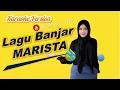 Download Lagu LAGU BANJAR MARISTA #lagubanjar #marista