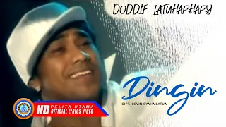 Download Doddie Latuharhary - DINGIN (Official Lyric Video) MP3