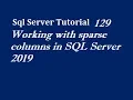 SPARSE Column in SQL Server