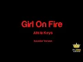 Alicia Keys - Girl On Fire (Karaoke Version)