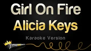 alicia keys girl on fire karaoke version 