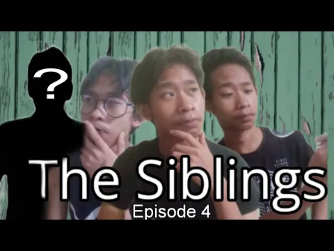 Download MP3 The Siblings | Episode 4 (The New Kid/Sibling?)