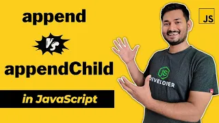 What is the difference between append and appendChild The Complete JavaScript Course Ep 58