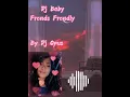Download Lagu Dj baby family frendly [ By Dj Opus ]