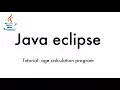 Java eclipse simple age calculating program tutorial