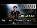 Download Lagu NOAH - Walau Habis Terang (Remix of Remake)